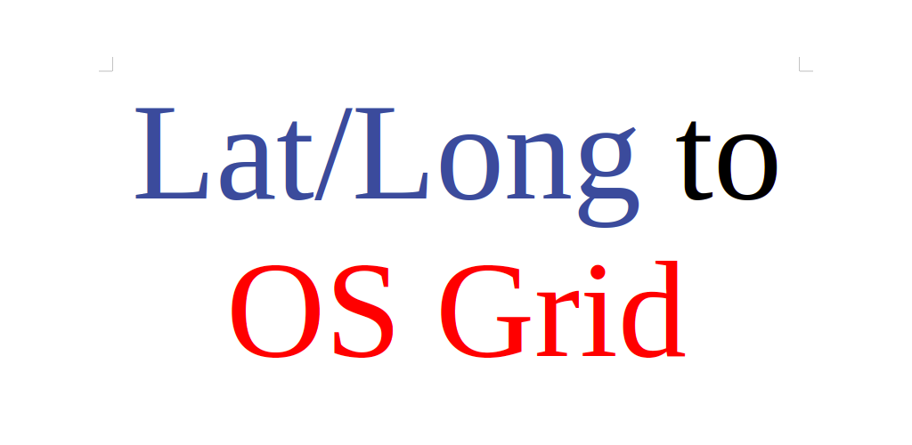 Lat Long to OS Grid banner text